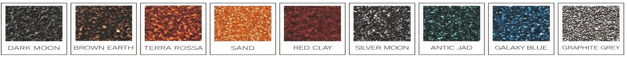 Colores de piedra: Dark Moon, Brown Earth, Terra Rossa, Sand, Red Clay, Silver Moon, Antic Jad, Galaxy Blue, Graphite Grey